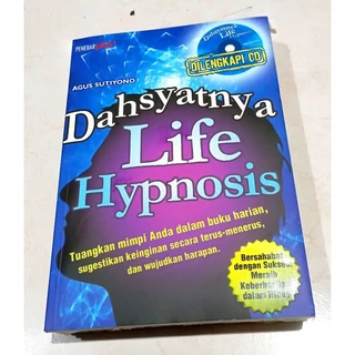 ( OBRAL ) BUKU MOTIVASI // PSIKOLOGI // DAHSYATNYA LIFE HYPNOSIS // ORIGINAL