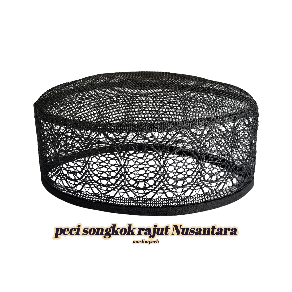 MF PECI SONGKOK RAJUT NUSANTARA PREMIUM / KOPYAH JARING HITAM DEWASA TERBARU