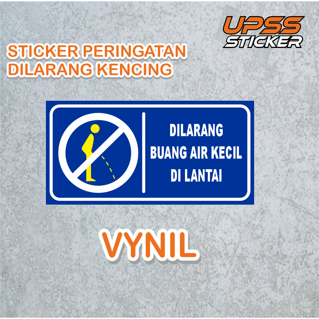 Jual STICKER RAMBU DI LARANG KENCING | Shopee Indonesia