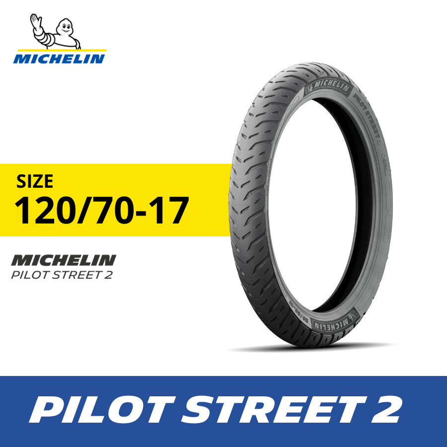 Jual Ban Motor Michelin Pilot Street 2 - Size 120-70 R17 Tubeles ...