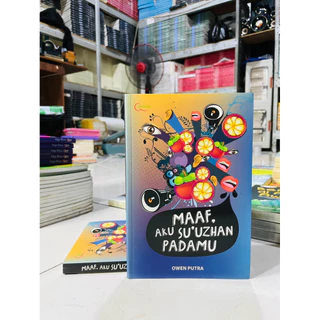 ( PROMO BUKU MURAH ORIGINAL ) BUKU AGAMA ISLAM / BACAAN ISLAM / MAAF, AKU SU’UZHAN PADAMU - OWEN PUTRA