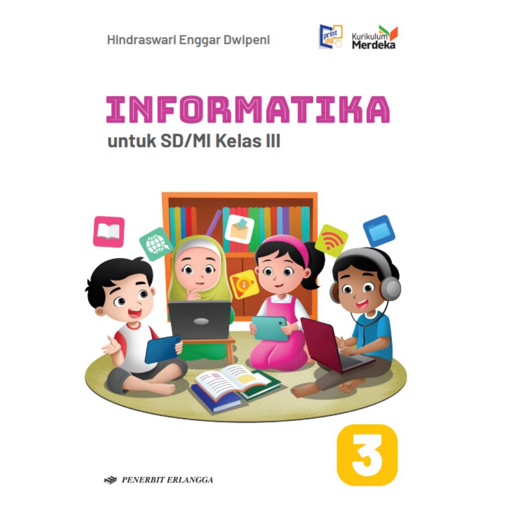 Jual BUKU INFORMATIKA TIK KELAS 3 SD ERLANGGA KURIKULUM MERDEKA ...