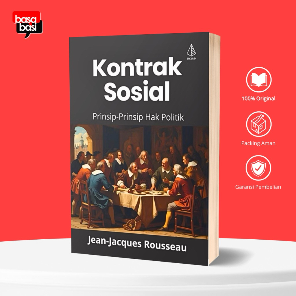 Jual Basabasi - Buku Kontrak Sosial (Prinsip-Prinsip Hak Politik ...