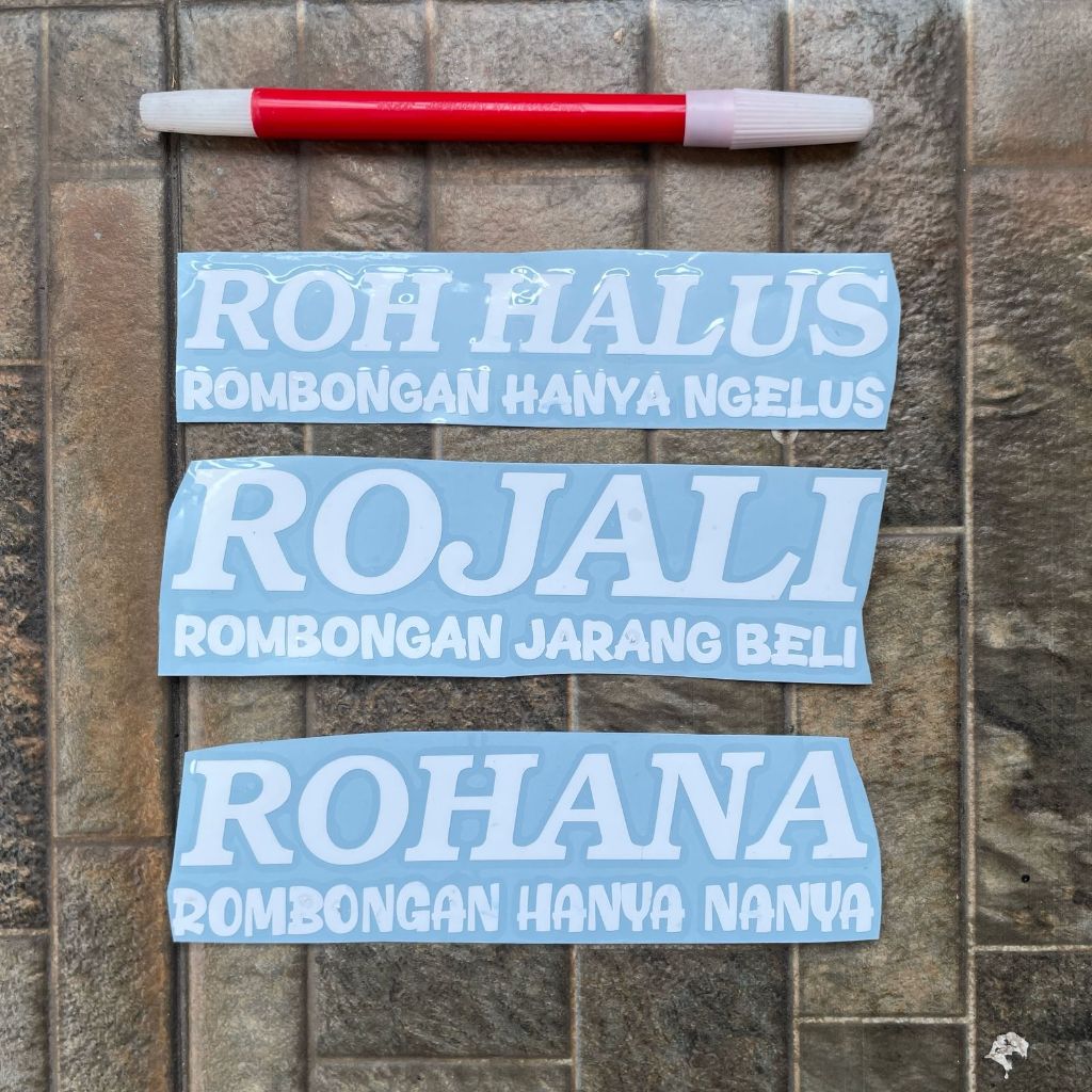 Jual Stiker Rojali Rohana Roh Halus Rombongan Jarang Beli Hanya Nanya ...