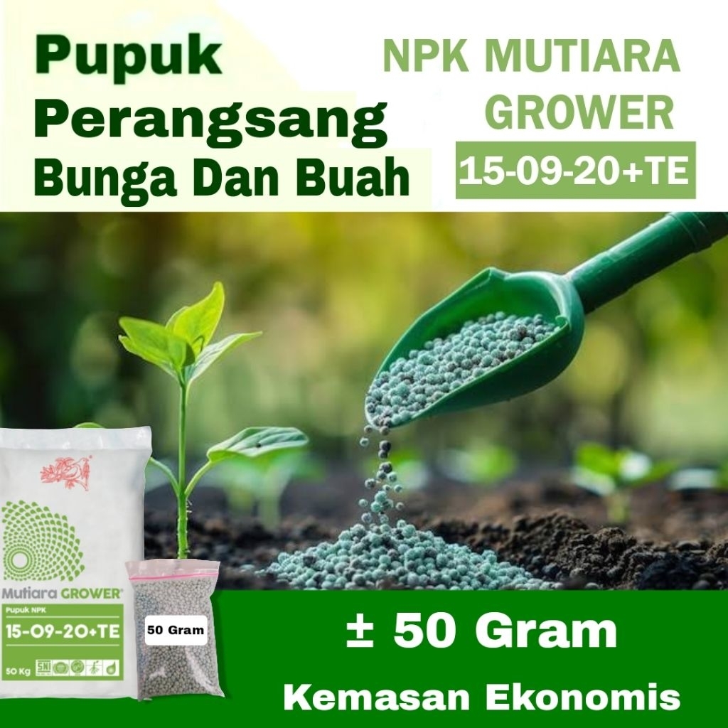 Pupuk NPK Grower Penumbuh Daun Dan Buah Tanaman 50 Gram Kemasan Ekonomis