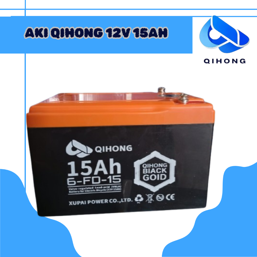 Jual Termurah Aki Baterai Qihong 12V 15AH Aki Kering Satuan 1 pcs dan
