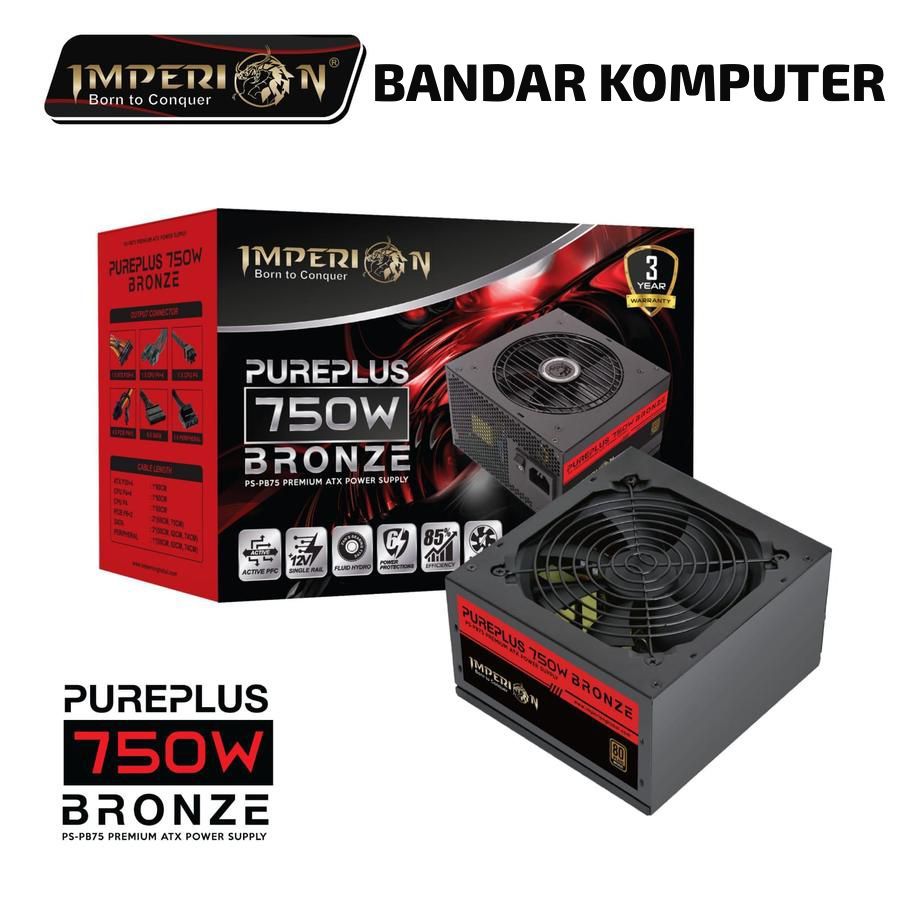 Jual Power supply imperion pureplus 750w 80+ Bronze / PSU 750w / PSU ...