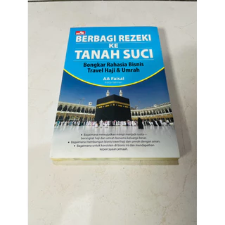 ( PROMO BUKU MURAH ORIGINAL ) BUKU AGAMA ISLAM / BACAAN ISLAM / BERBAGI REZEKI KE TANAH SUCI - AA FAISAL