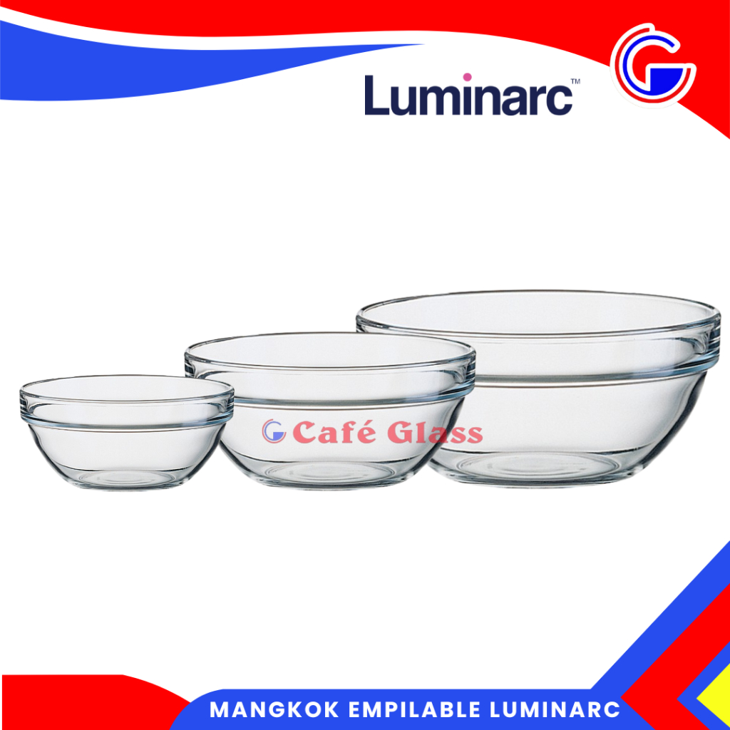 Mangkok Mixing Bowl - Mangkok Kaca Tumpuk - Mangkok Empilable Luminarc 9Cm/14Cm/17Cm