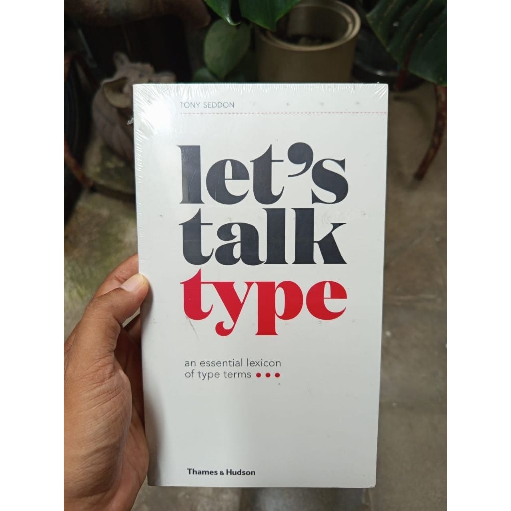 Jual Buku Tipografi Let's Talk Type by Tony Seddon | Shopee Indonesia