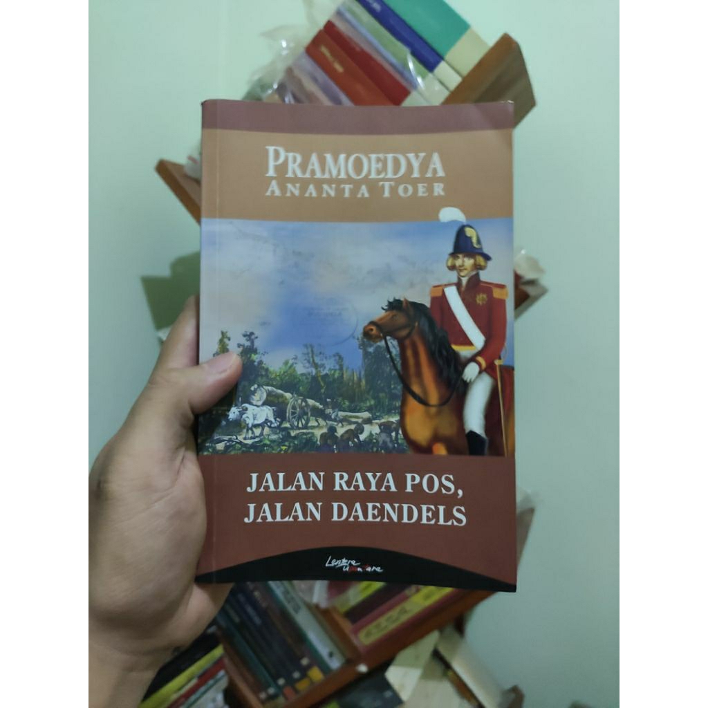 Jual [PRELOVED ORI] Jalan Raya Pos Jalan Daendels - Pramoedya Ananta ...