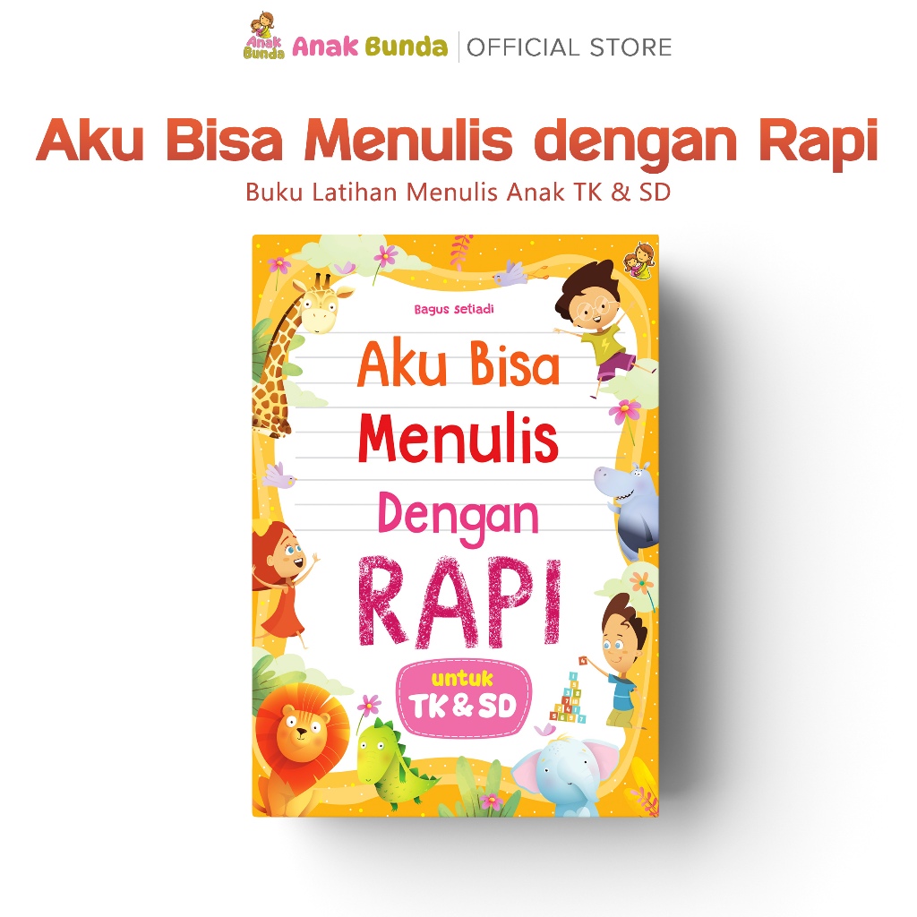 Jual Buku Aku Bisa Menulis Dengan Rapi Latihan Menulis Rapi Anak Tk Sd