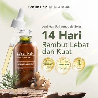 Lab On Hair Anti Hair Fall Ampoule Serum - Hair Oil Serum Vitamin Rambut Growth Rambut Anti Rontok Kering Bercabang Mempercepat Pertumbuhan Rambut Penumbuh Rambut Water Base Minyak Rambut dengan PDO + Biotin + Ginger Hair Serum Hair Ampoule Serum