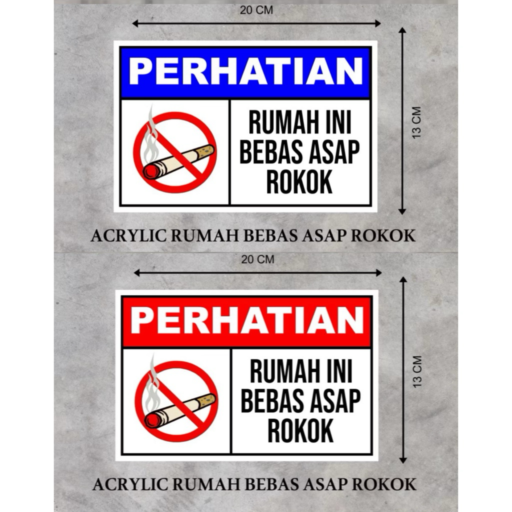 Jual Sign Acrylic Perhatian Rumah Ini Bebas Asap Rokok/ Papan Tanda ...