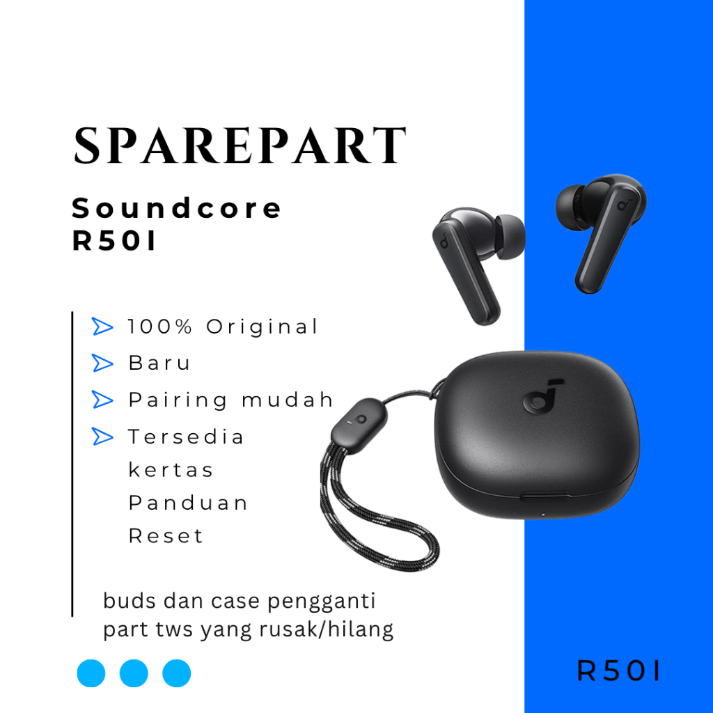 Jual Sparepart Only TWS Anker Soundcore R50i | Earbuds Kanan / Kiri ...