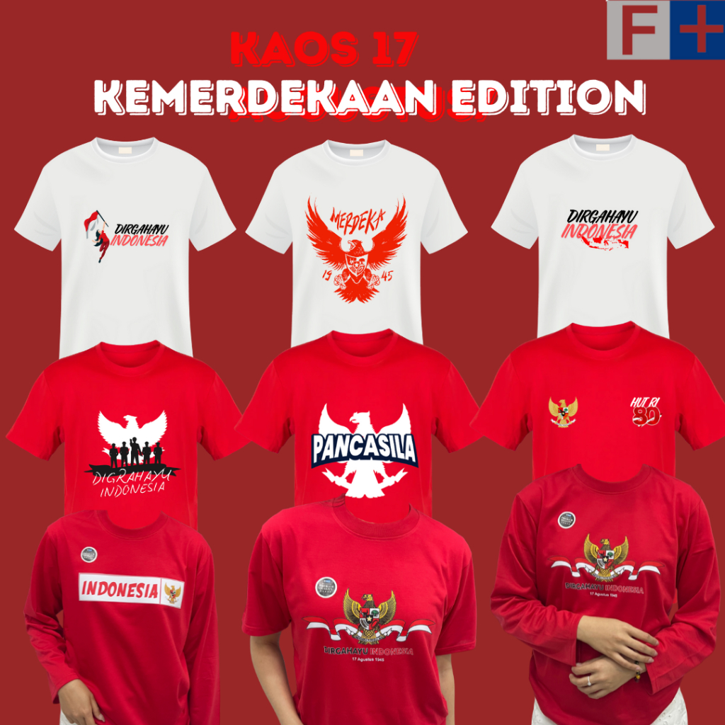 FUKPLUS Kaos Kemerdekaan 17 Agustus - TSHIRT Pria Wanita Bahan Cotton Premium 24s