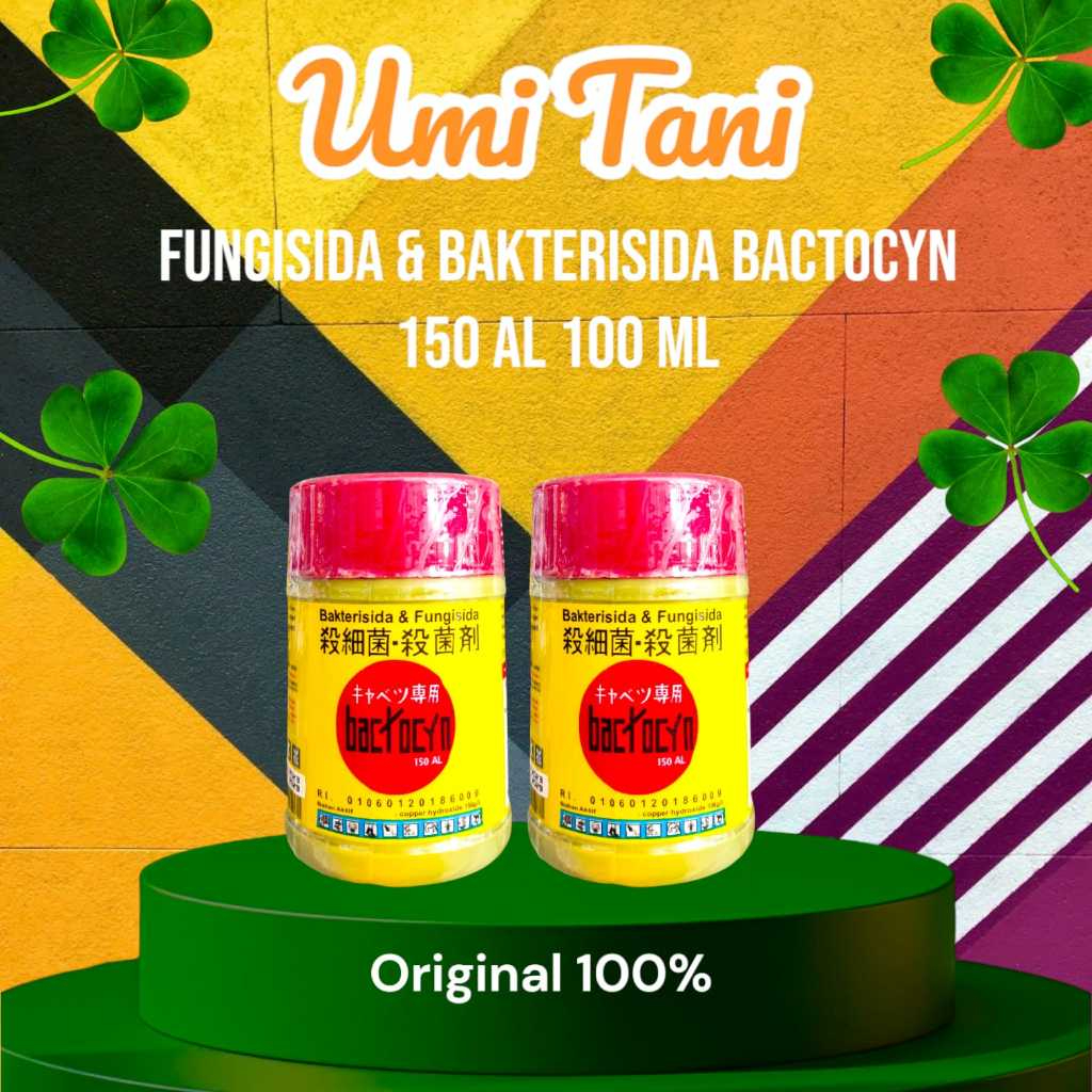 Jual FUNGISIDA DAN BAKTERISIDA BACTOCYN 150 AL - KECIL 100 Ml | Shopee ...