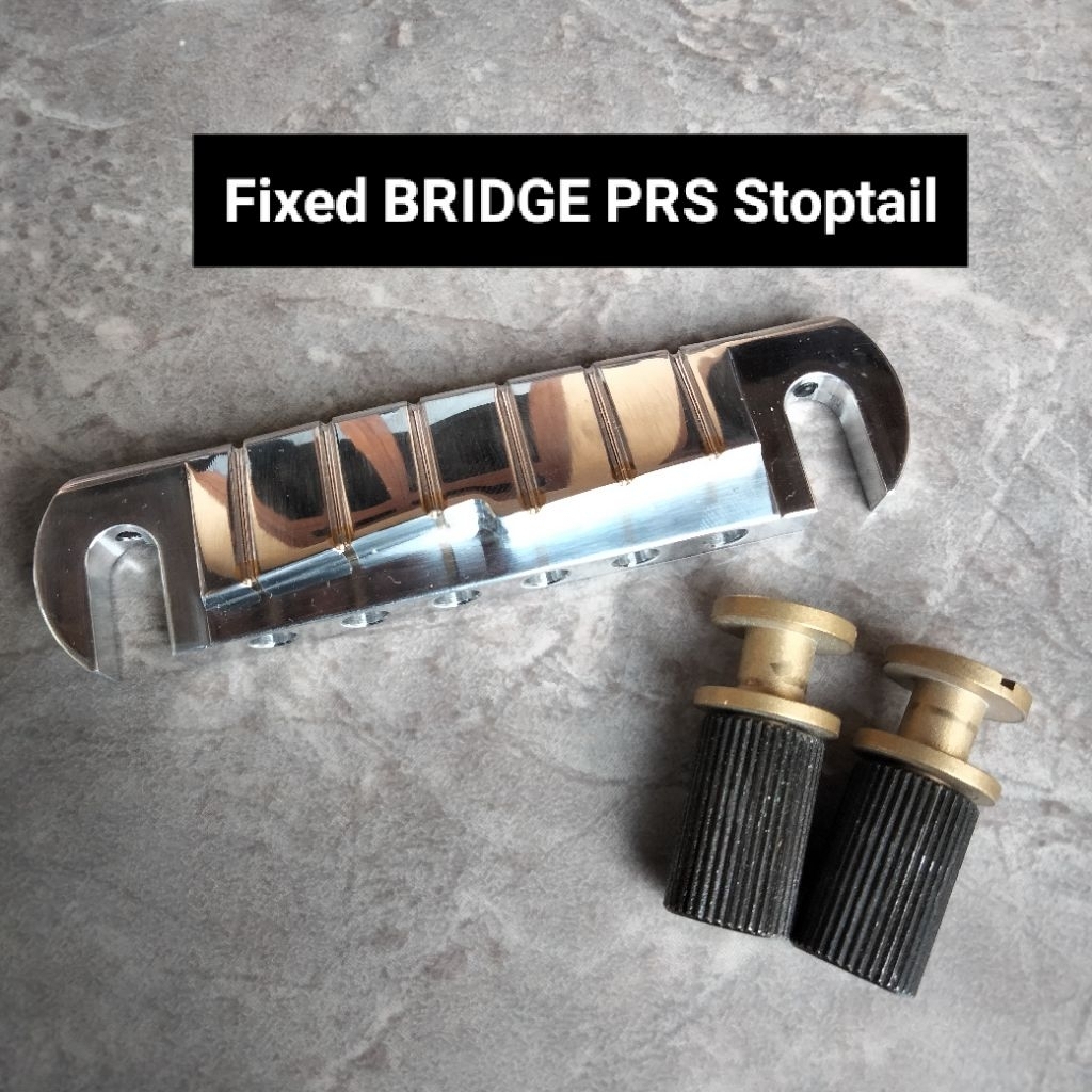 Jual Fixed bridge PRS SE stoptail Bridge gitar PRS SE | Shopee Indonesia