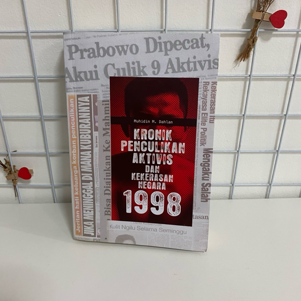 Jual Kronik Penculikan Aktivis dan Kekerasan Negara 1998 (Preloved