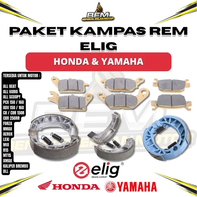 Paket Kampas Rem Elig Honda Yamaha All Beat All Vario All Scoopy PCX 150 160 ADV 150 160 CB/CBR 150R CBR 250RR Forza Nmax Aerox Lexi Mio R15 Xmax Kaliper Brembo ORIGINAL ELIG