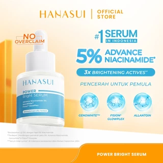 Hanasui Power Bright Serum - 5% Advance Niacinamide Mencerahkan, Kurangi Bintik Hitam Bekas Jerawat, Ratakan Warna Kulit