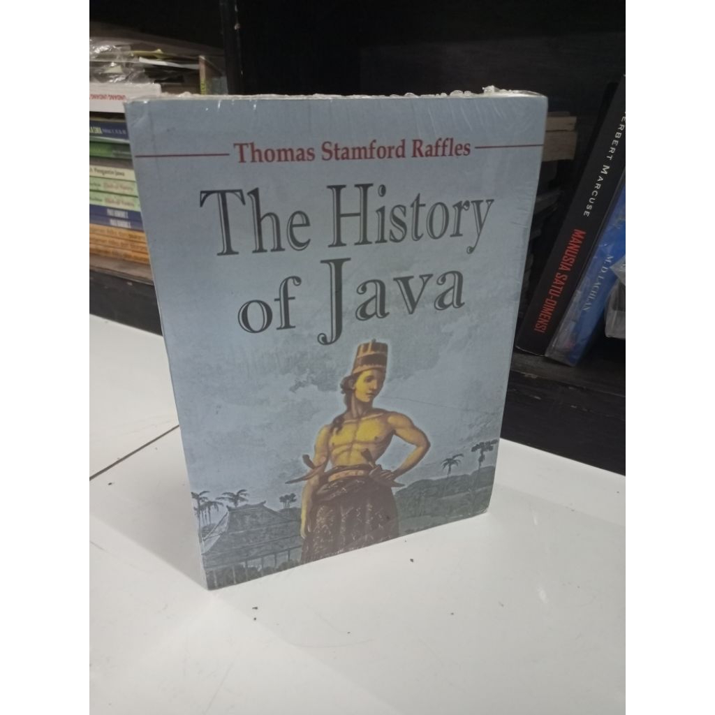 Jual The History Of Java Thomas Stamford Raffles | Shopee Indonesia