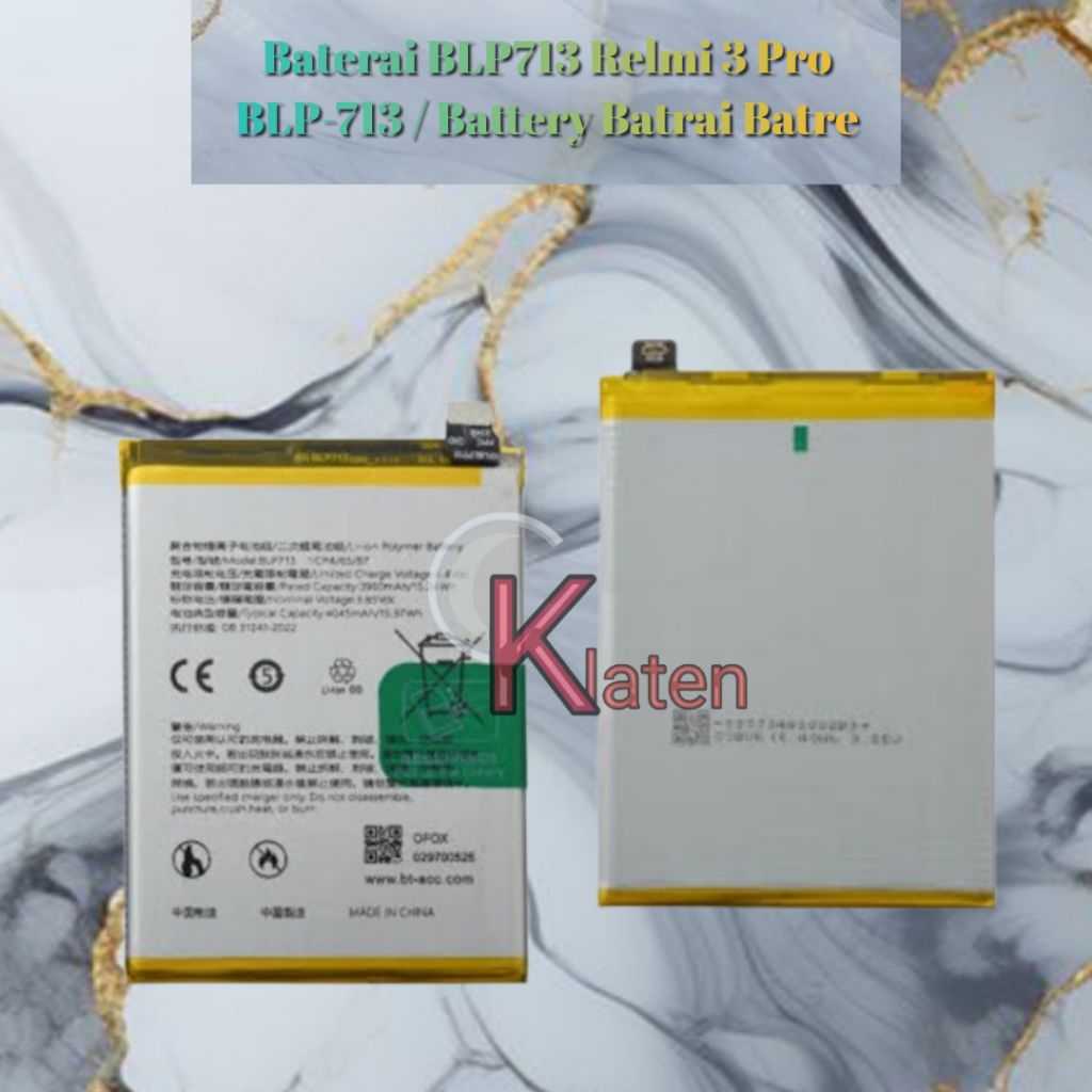 Jual Baterai BLP713 Relmi 3 Pro BLP-713 / Battery Batrai Batre | Shopee ...
