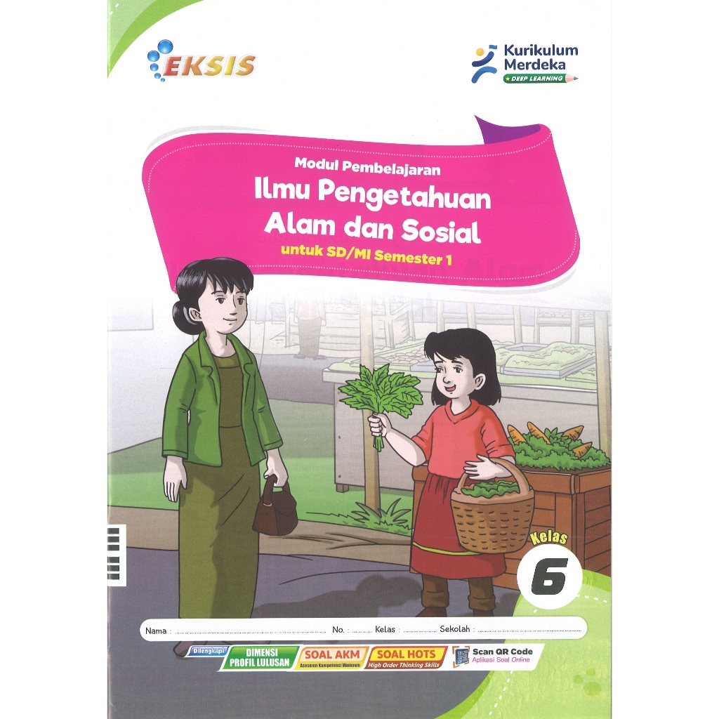 Jual LKS Eksis Ilmu Pengetahuan Alam dan Sosial (IPAS) Kelas 6 SD ...