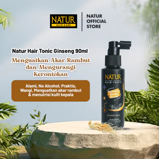 Natur Hair Tonic Ginseng 90 ml - Tonik Rambut Rontok / Anti Hair Fall / Menguatkan Akar Rambut