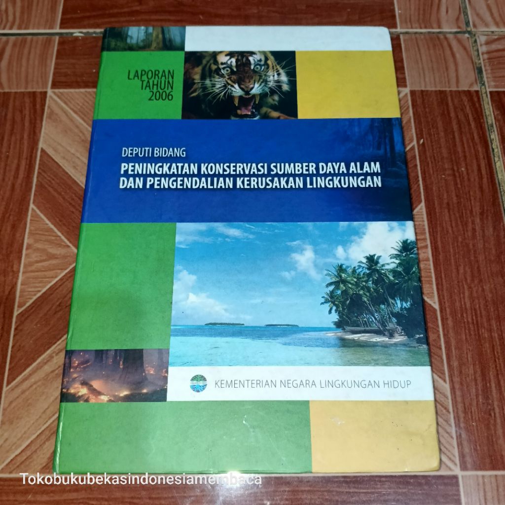 Jual PENINGKATAN KONSERVASI SUMBER DAYA ALAM DAN PENGENDALIAN KERUSAKAN ...