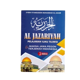 BUKU AL JAZARIYAH PELAJARAN ILMU TAJWID ( MAKNA JAWA PEGON TERJEMAHAN INDONESIA