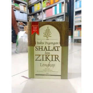 OBRAL BUKU MURAH ORIGINAL / BUKU BACAAN ISLAM / BUKU PEGANGAN SHALAT & ZIKIR LENGKAP / BEST SELLER / AGAMA / FILSAFAT / ZAKI ZAMANI / MOTIVASI ISLAM /