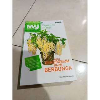 OBRAL BUKU MURAH ORIGINAL / BUKU MAJALAH TRUBUS / PERTANIAN / AGAR DENDROBIUM RAJIN BERBUNGA / BEST SELLER / DIAN ADIJAYA SUSANTO / TRUSU / KEHUTANAN /