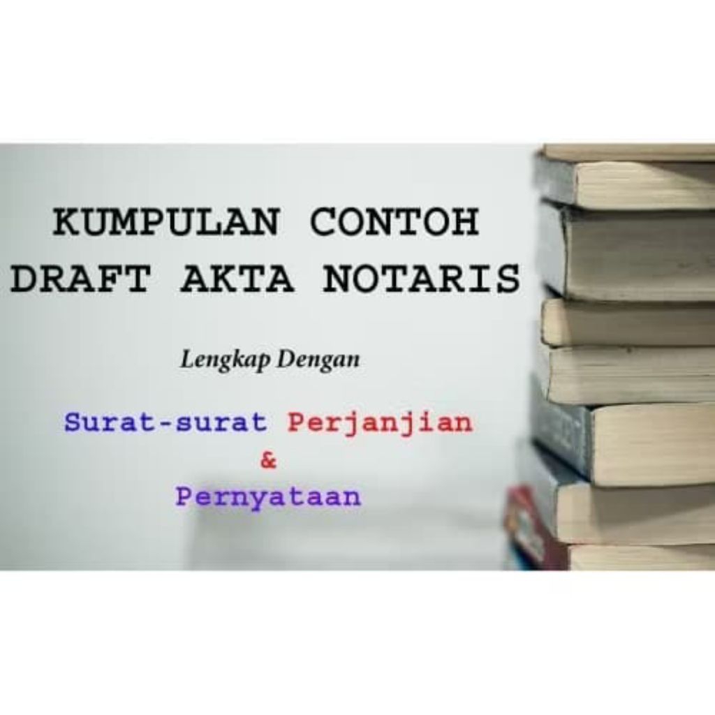 Jual CONTOH DRAFT AKTA NOTARIS DAN PERJANJIAN | Shopee Indonesia