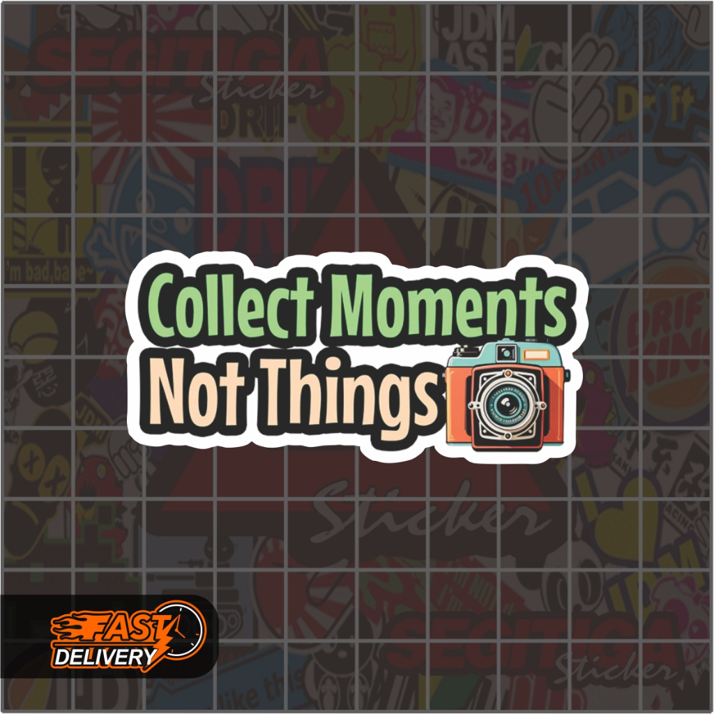 Jual Sticker Collect Moments Not Things Ukuran 6.5 x 3 Cm | Shopee ...