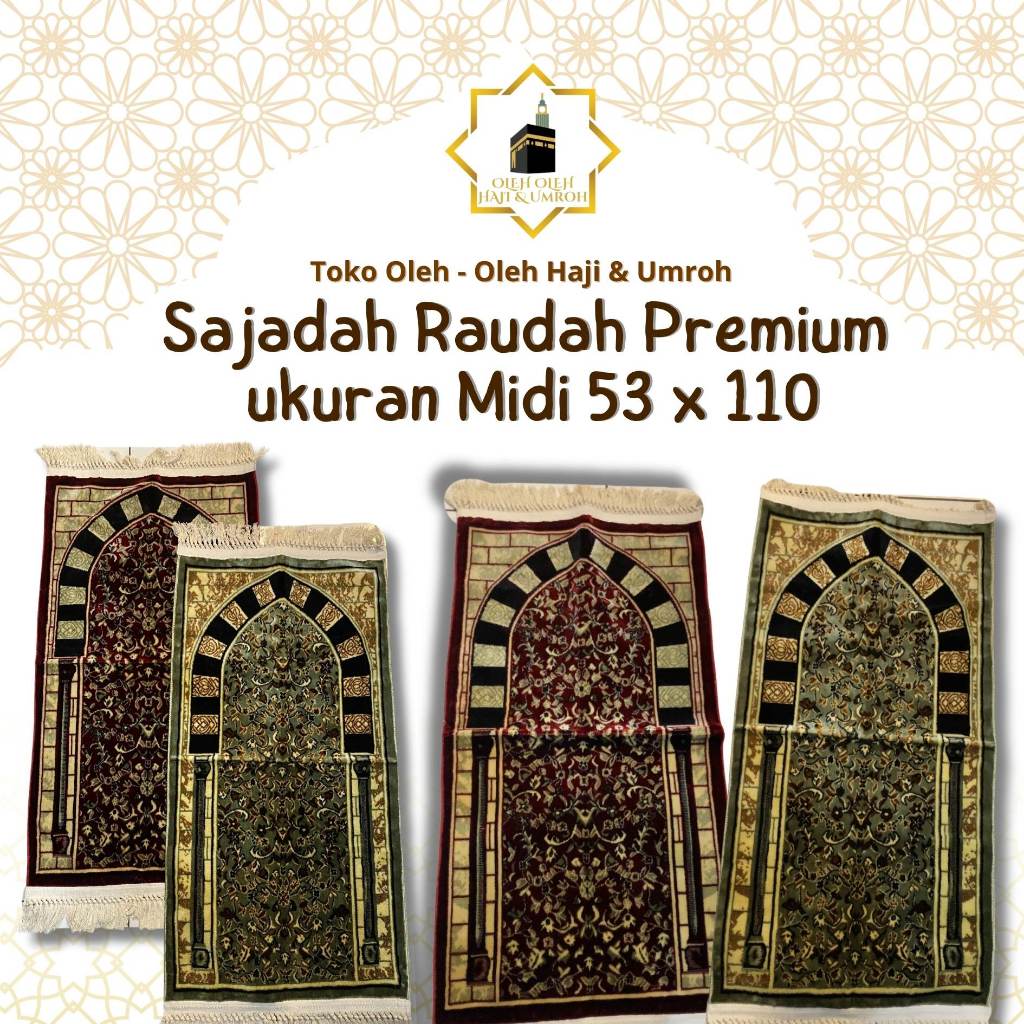 Jual SAJADAH RAUDAH PREMIUM MIDI 1 PCS UKURAN 53 X 110 SAJADAH RAUDAH ...