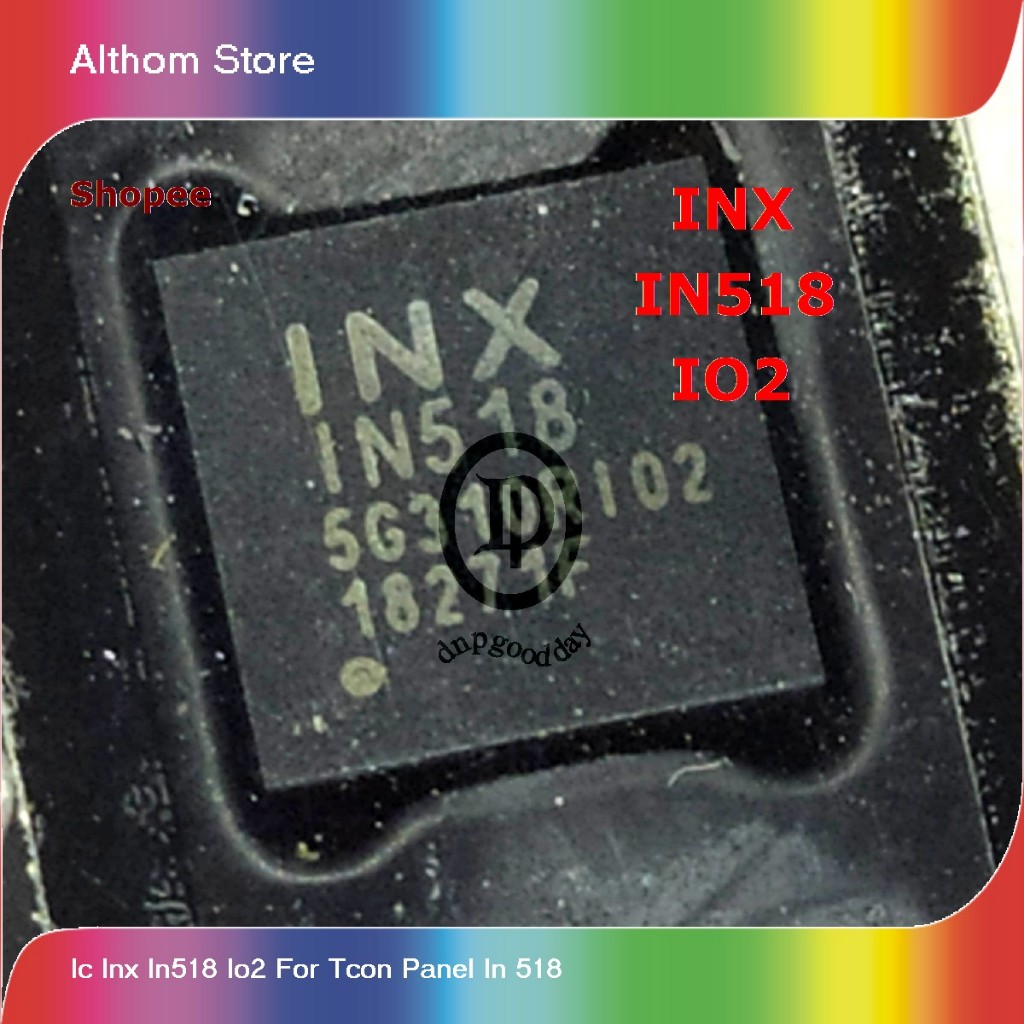 Jual ic inx in518 io2 for tcon panel in 518 | Shopee Indonesia