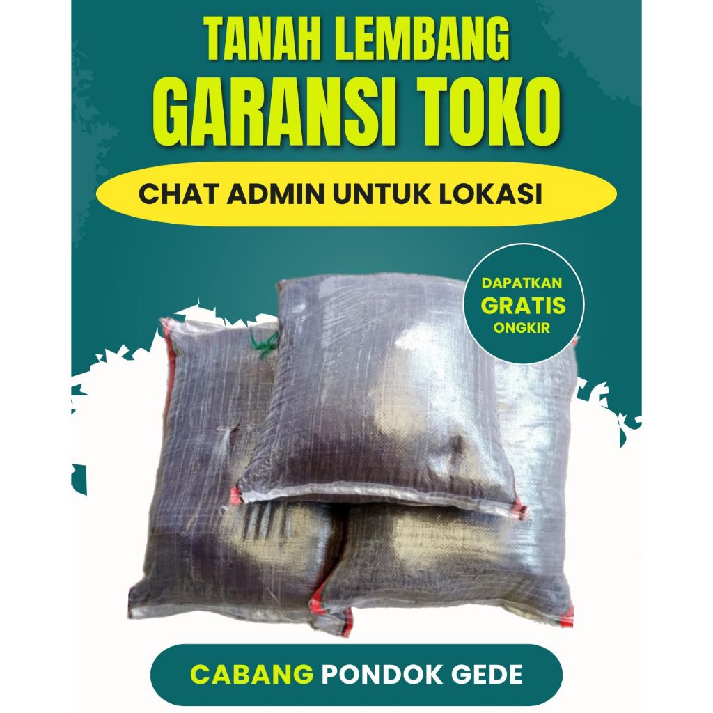 TANAH LEMBANG KARUNGAN +_ 15 KG PONDOK GEDE