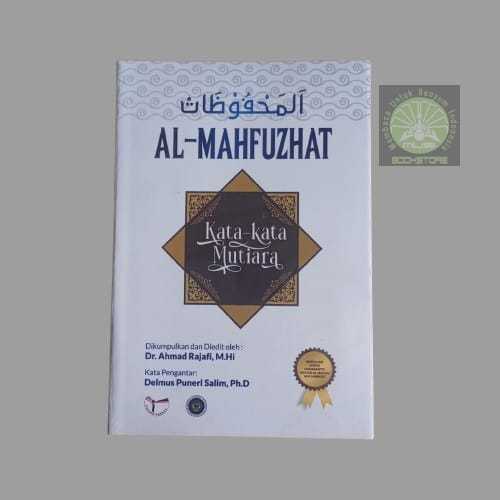 Jual Buku Al-Mahfuzhat - Kata-Kata Mutiara - Ahmad Rajafi Istana ...