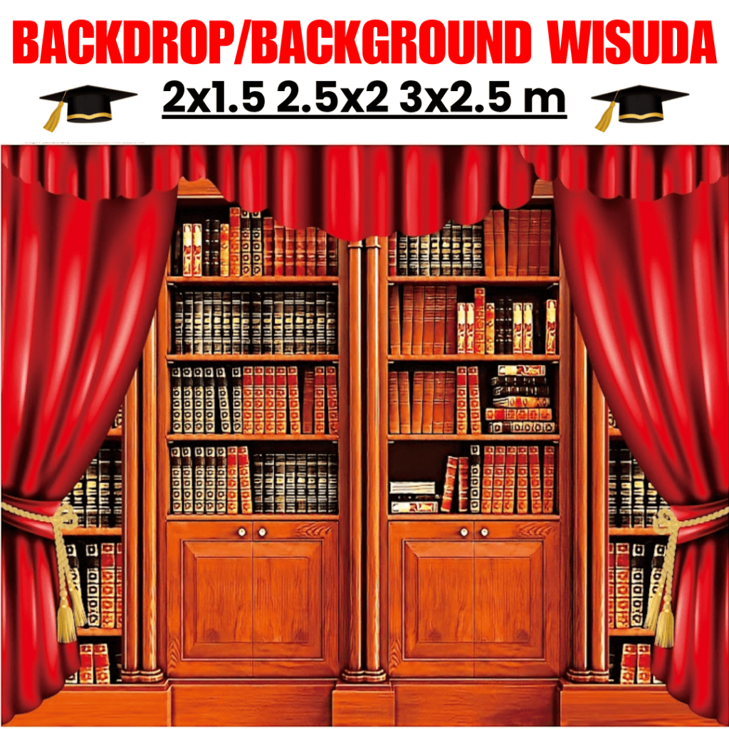 Jual Backdrop Wisuda Rak Buku – Cocok untuk PAUD, SD, SMP, SMA | Bisa ...