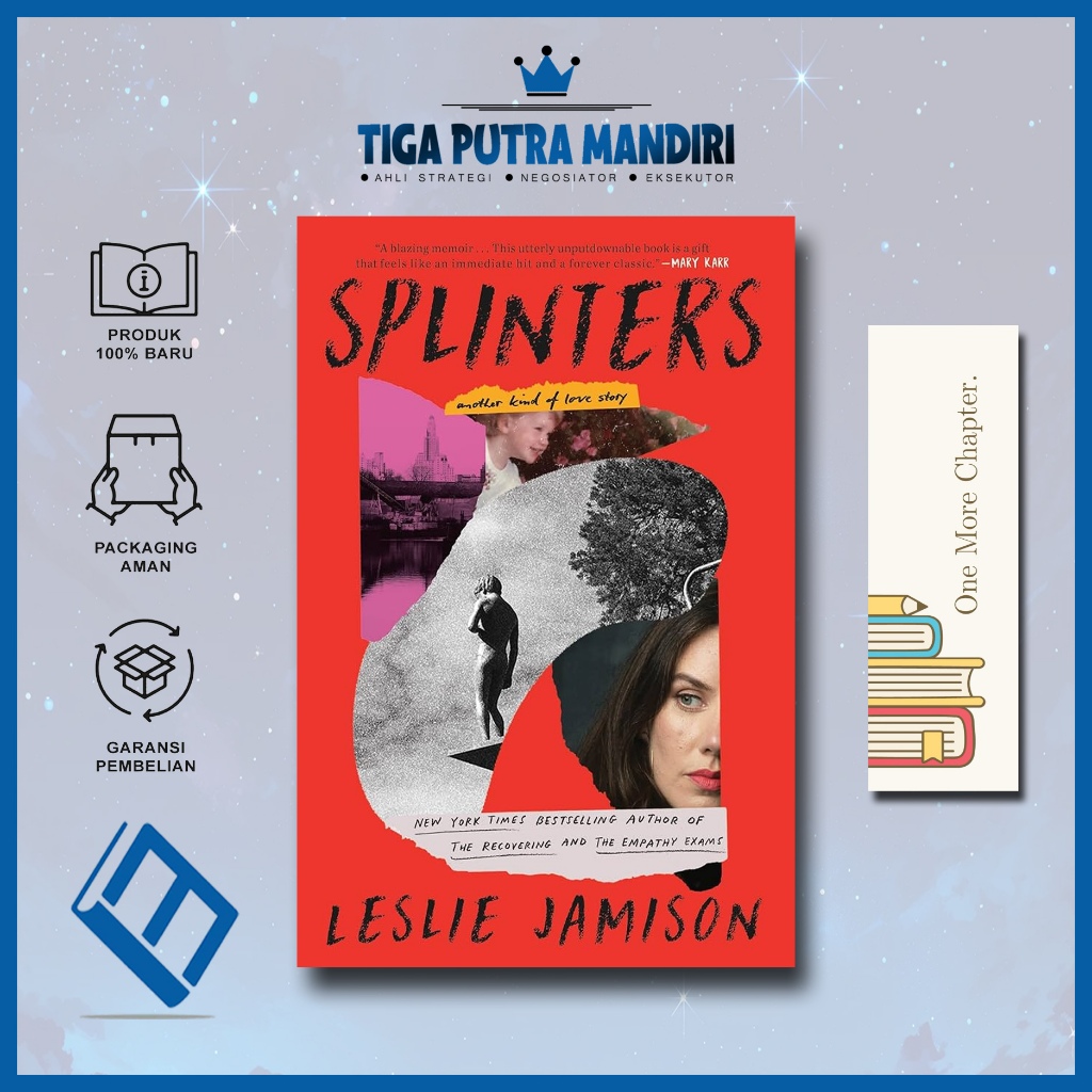 Jual Splinters by Leslie Jamison (English) | Shopee Indonesia