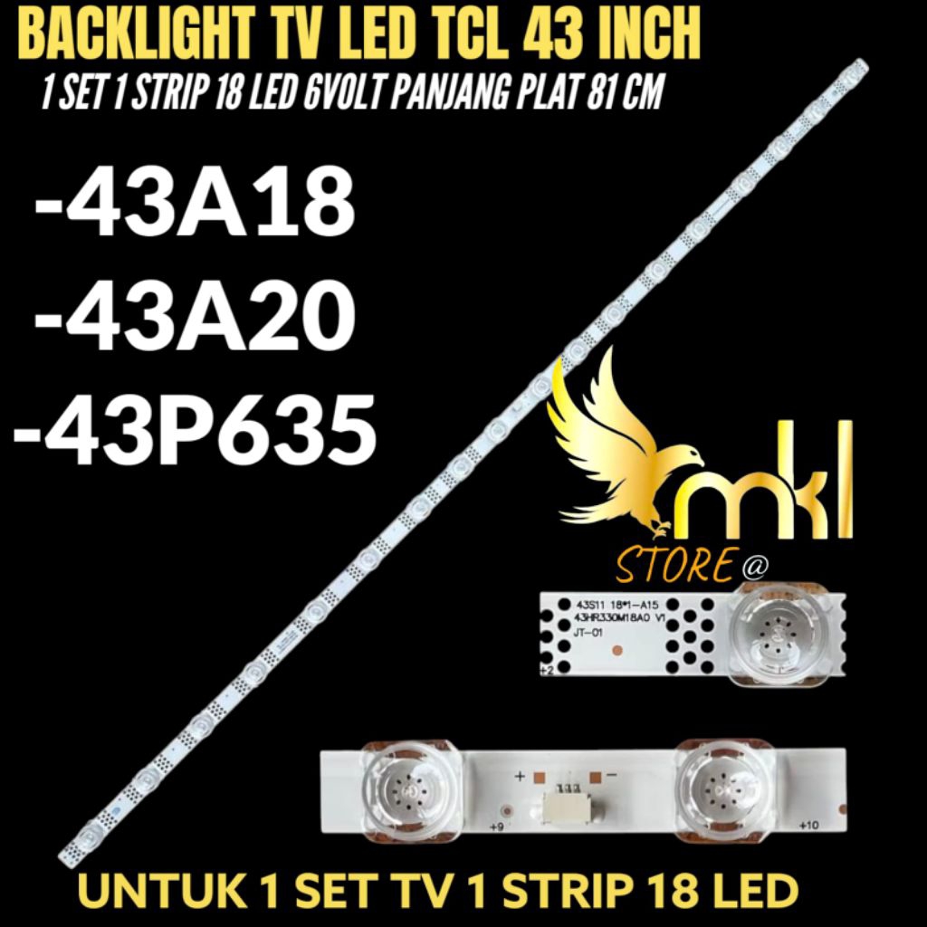Jual BACKLIGHT TV LED TCL 43 INCH 43A18- 43A20- 43P635 BACKLIGHT TV LED ...