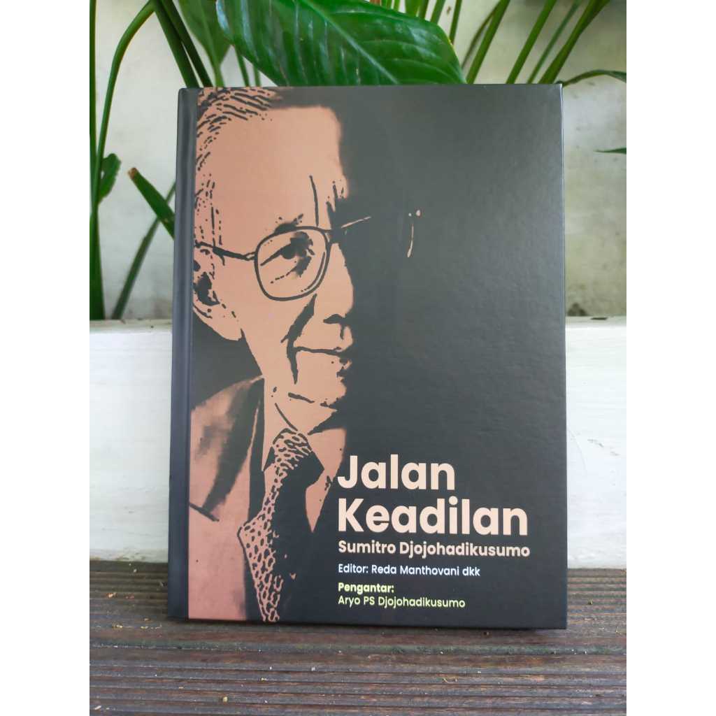 Jual Buku Jalan Keadilan Prof Sumitro Djojohadikusumo Universitas ...
