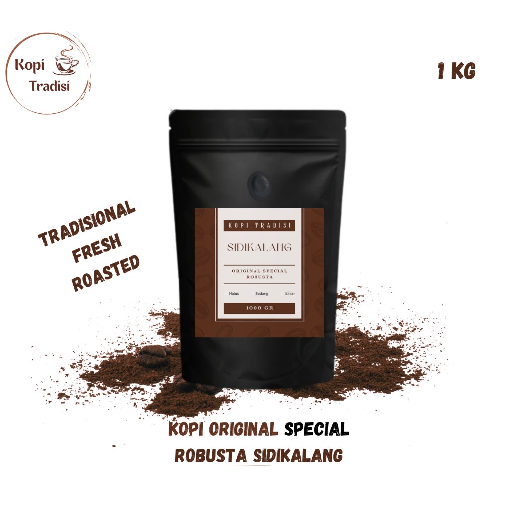 Jual Kopi Bubuk Original Special Robusta Sidikalang 1kg Fresh Roasted