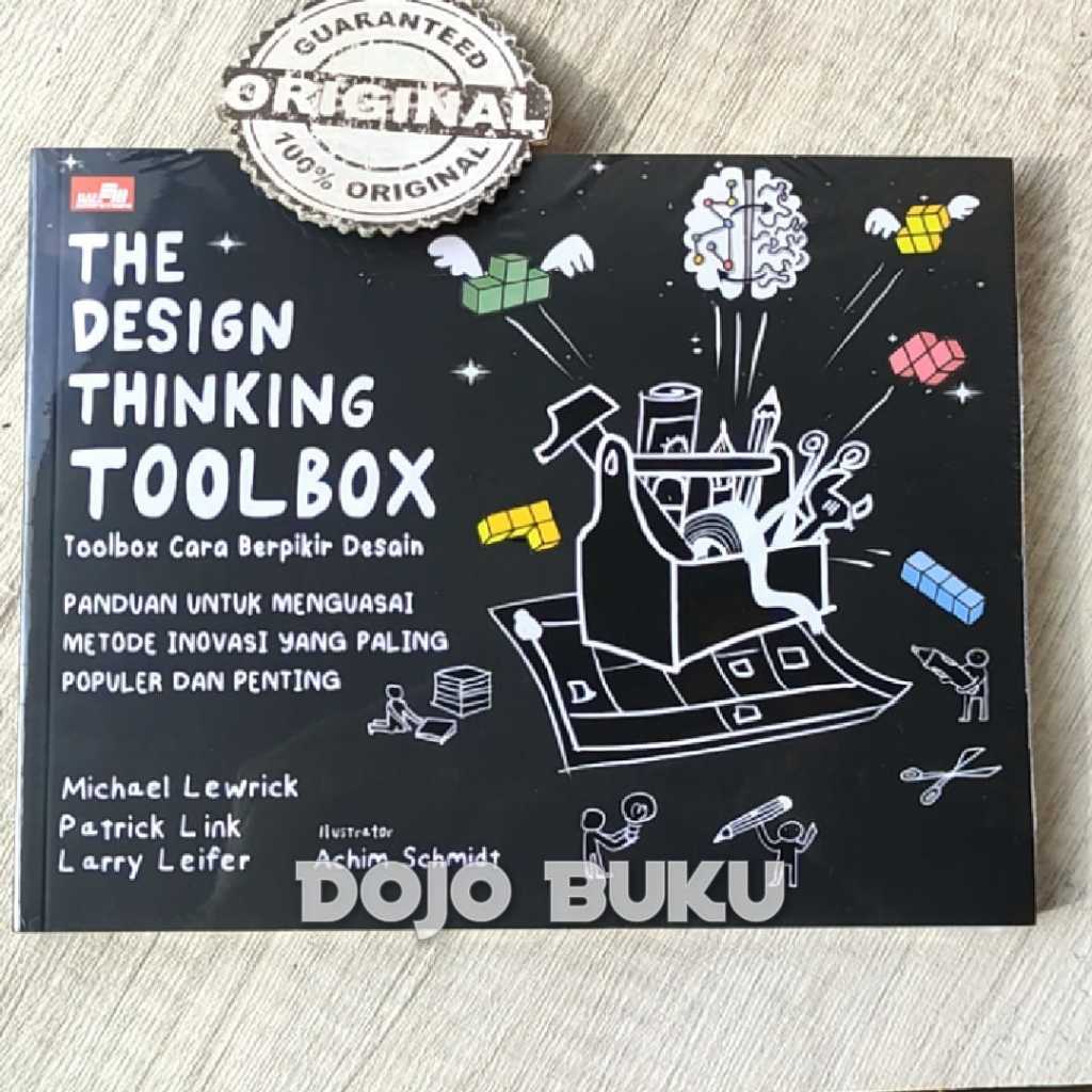 Jual The Design Thinking Toolbox: Toolbox Cara Berpikir Desain (Panduan ...