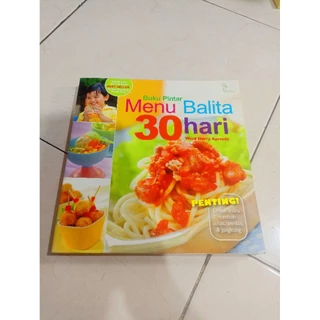 OBRAL BUKU MURAH ORIGINAL / BUKU KESEHATAN / BUKU PINTAR MENU BALITA 30 HARI / BEST SELLER / MASAKAN / WIED HARRY APRIADJI / MAKANAN SEHAT / PARENTING /