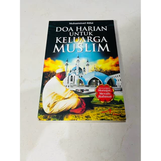 ( PROMO BUKU MURAH ORIGINAL ) BUKU AGAMA ISLAM / BACAAN ISLAM / DOA HARIAN UNTUK KELUARGA MUSLIM - MUHAMMAD RIFAI