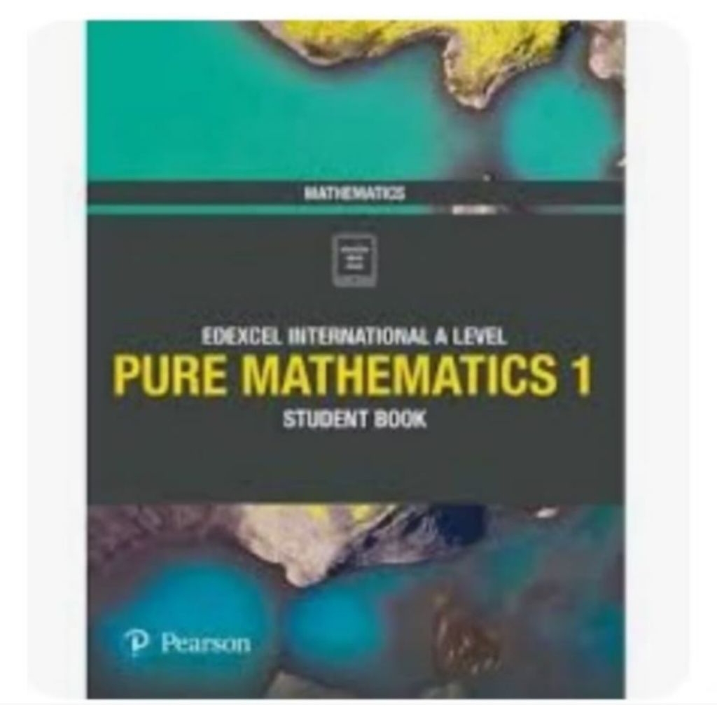 Jual EDEXCEL INTERNASIONAL A LEVEL PURE MATHEMATICS 1 STUDENT BOOK FULL ...
