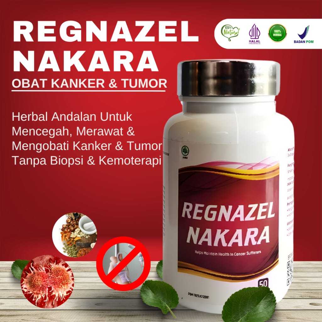 Regnazel Nakara Obat Herbal Kanker Paru Paru Ampuh | Kanker Payudara, Serviks, Tumor – Original BPOM
