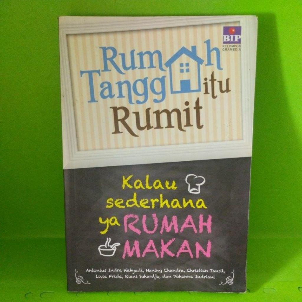 Jual BUKU BACAAN RUMAH TANGGA ITU RUMIT KALAU SEDERHANA YA RUMAH MAKAN ...